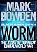 Worm: The First Digital World War