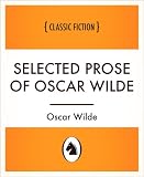 Selected Prose of Oscar Wilde