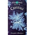 Healing with Crystals