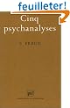 Cinq psychanalyses