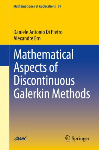 Mathematical Aspects of Discontinuous Galerkin Methods: 69 (Mathématiques et Applications)