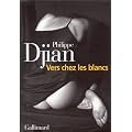 Vers chez les blancs