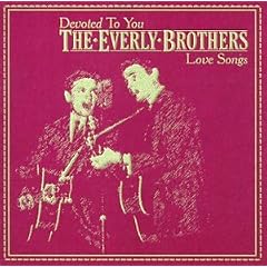 Devoted to You: Love Songs