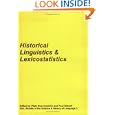 Historical Linguistics & Lexicostatistics