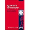 Systemische Interventionen. UTB Profile
