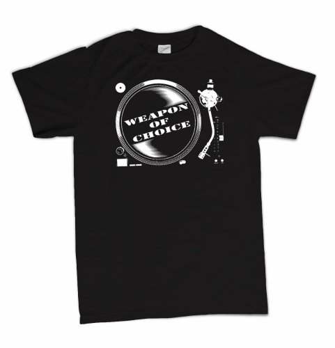 Weapon Of Choice DJ Turntable Club Wear T-Shirt
