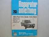 Produkt-Bild: Alfa Romeo Giulia Super 1300, GT Junior 1300, Spider Junior 1300, GTA Junior, Giulia Super 1600, GT Junior 1600 - Reparaturanleitung Bucheli Verlag Nr. 265 - sehr selten!