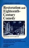 Restoration and Eighteenth-Century Comedy: Authoritative Texts of The Country Wife, The Man of Mode, The Way of the World, The Conscious Lovers, The School for Scandal; Backgrounds, Criticism (0393043525) by McMillin, Scott