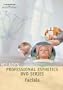 Professional Esthetics DVD Series: Facials