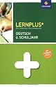 Lernplus Deutsch 6: Die Lernhilfe f&uuml;rs Gymnasium