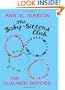 The Baby-Sitters Club: The Summer Before