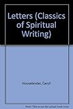 The letters of Caryll Houselander : her spiritual legacy
