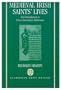 Medieval Irish Saints' Lives: An Introduction to Vitae Sanctorum Hiberniae