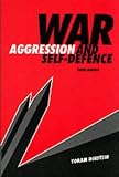 War, Aggression and Self-Defence