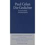 Die Gedichte. Kommentierte Gesamtausgabe von Paul Celan