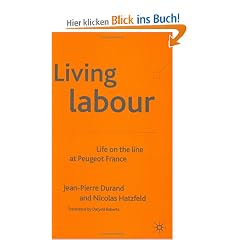 Living Labour. The Sociology of New Production Relations