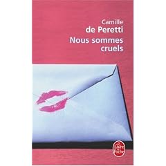 Nous sommes cruels