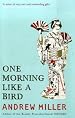 One Morning Like a Bird