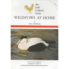 Wildfowl at Home (The Gold Cockerel Series)