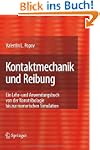 Kontaktmechanik und Reibung: Ein Lehr...