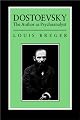 Dostoevsky: The Author As Psyochanalyst: The Author As Psyochanalyst