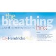 The Breathing Box: 4 Weeks To Healthy Breathing by Gay Hendricks