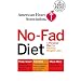 American Heart Association The No-Fad Diet: A Personal Plan for Healthy Weight Loss (Random House Large Print (Cloth/Paper))