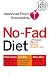 American Heart Association The No-Fad Diet: A Personal Plan for Healthy Weight Loss (Random House Large Print (Cloth/Paper))