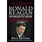 Ronald Reagan: The Right Man at the Right Time