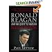 Ronald Reagan and His Quest to Abolish Nuclear Weapons
