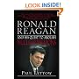 Ronald Reagan and His Quest to Abolish Nuclear Weapons
