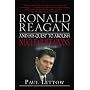 Ronald Reagan and His Quest to Abolish Nuclear Weapons