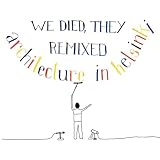 We Died They Remixed