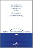 Ãœbersetzen als Verhandlung (German Edition)