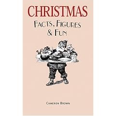 Christmas: Facts, Figures and Fun (Facts, Figures & Fun)