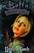 Buffy the Vampire Slayer: Uninvited Guests