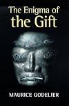 The Enigma of the Gift