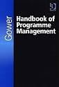 The Gower Handbook of Programme Management