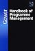 The Gower Handbook of Programme Management