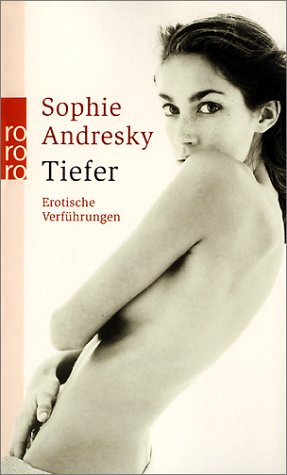 Produkt-Bild: Tiefer: Erotische Verf&uuml;hrungen