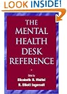 The Mental Health Desk Reference: A Practice-Based Guide to Diagnosis, Treatment, and Professional Ethics