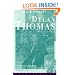Dylan Thomas: The Biography (New Edition)