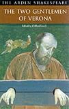 The Two Gentlemen of Verona (The Arden Shakespeare)