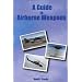 Airborne Weapons Books