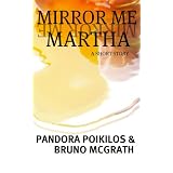 Mirror Me Martha