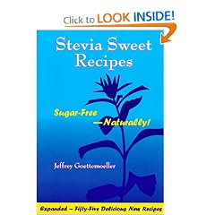 Stevia Sweet Recipes: Sugar-Free-Naturally