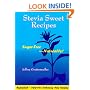 Stevia Sweet Recipes: Sugar-Free-Naturally