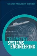 Telemetry Systems Engineering (Artech House Telecommunications Library)