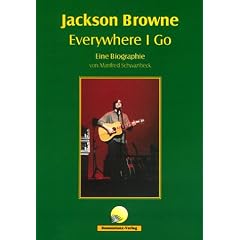 Jackson Browne, Everywhere I Go