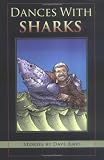 Dances with Sharks